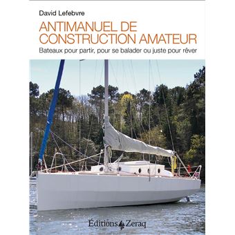 Antimanuel de construction amateur