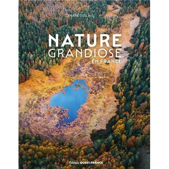 Nature grandiose en France