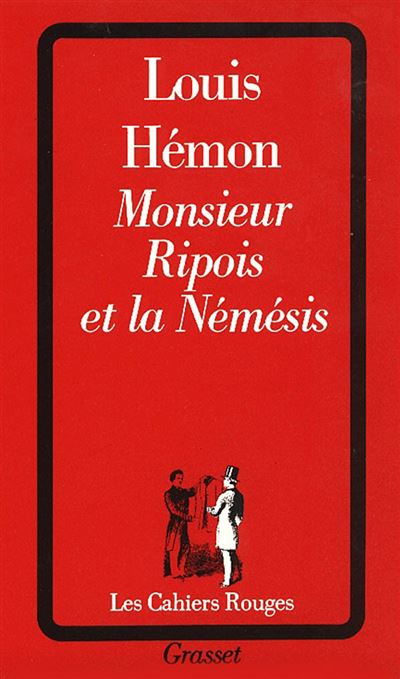 Monsieur Ripois et la Némésis - Louis Hémon - (donnée non spécifiée)