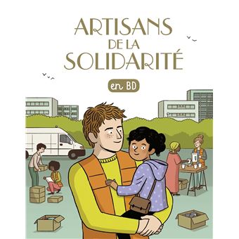 Artisans de la solidarité (tome 30)