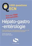 1000 questions ECN hépato-gastro-entérologie