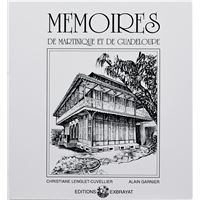 Mémoires de Martinique et de Guadeloupe