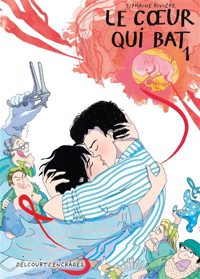 Le Coeur qui bat - Tiphaine Rivière - broché