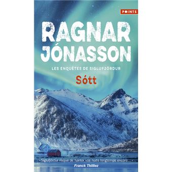 Inspecteur Ari Thor - Sótt - Ragnar Jónasson - Poche - Achat Livre ...