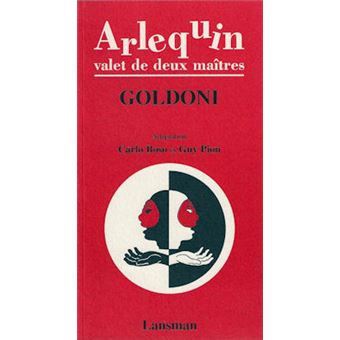 Arlequin, valet de deux maîtres