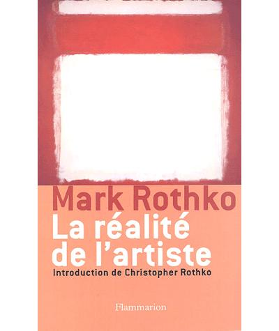 La Réalité de l'artiste - Mark Rothko - broché
