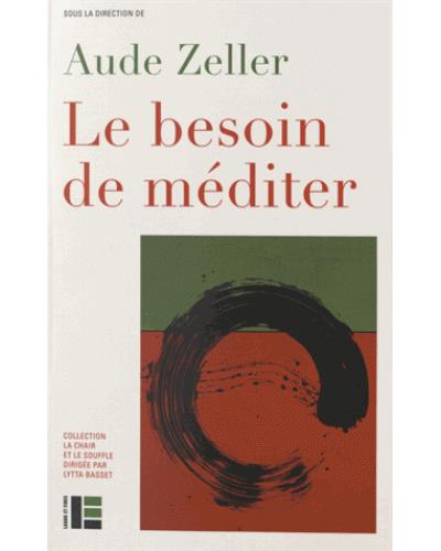 Le besoin de méditer