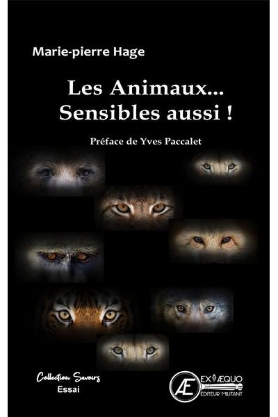 Les animaux .... Sensibles aussi !
