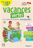 Cahier de vacances 2022, du CE2 vers le CM1 8-9 ans - Vacances vertes