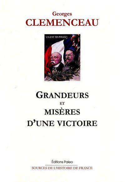 Grandeurs et misères d'une victoire - Georges Clémenceau - relié