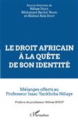 Le droit africain à la quête de son identité