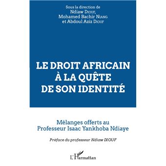 Le droit africain à la quête de son identité