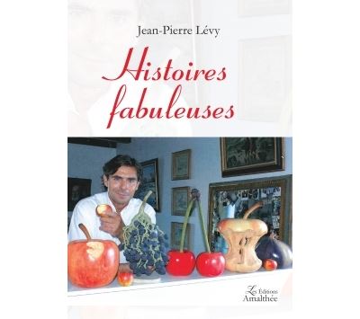 Histoires fabuleuses