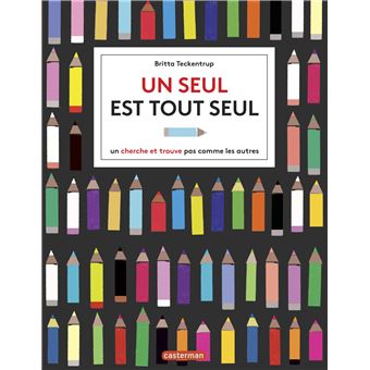Un seul est tout seul
