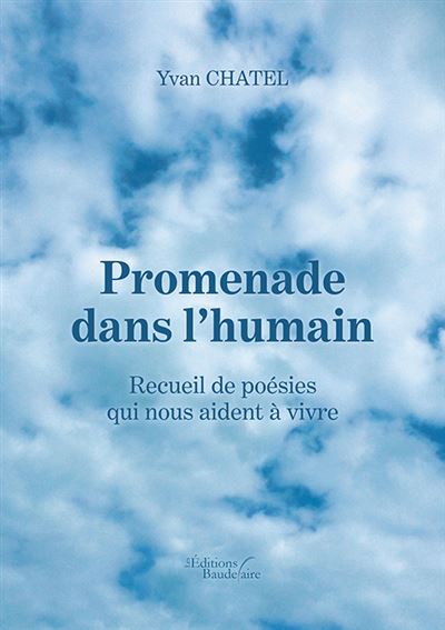 Promenade dans l'humain