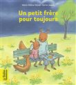 Un petit frère pour toujours