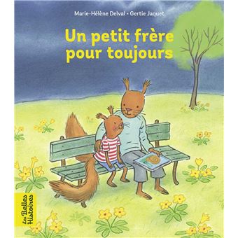 Un petit frère pour toujours