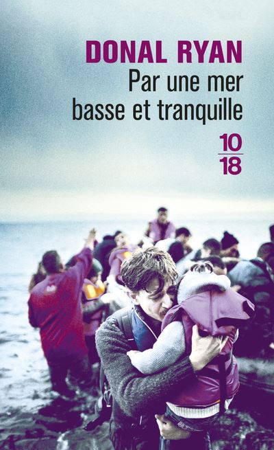 Par une mer basse et tranquille - Donal Ryan - Poche