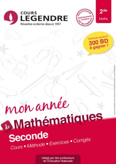 Mathématiques 2de - Cours Legendre Eds