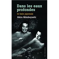 Dans les eaux profondes - Le bain japonais