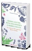 Grosse légumes - 350 expressions fruitées