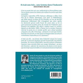 Il était une fois... une femme dans l'industrie