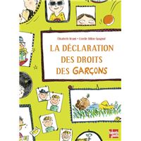 La declaration des droits des garcons