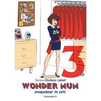 Wonder mum 3 - Changement de cape