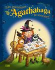 Les Aventures d'Agathabaga La Sorcière !