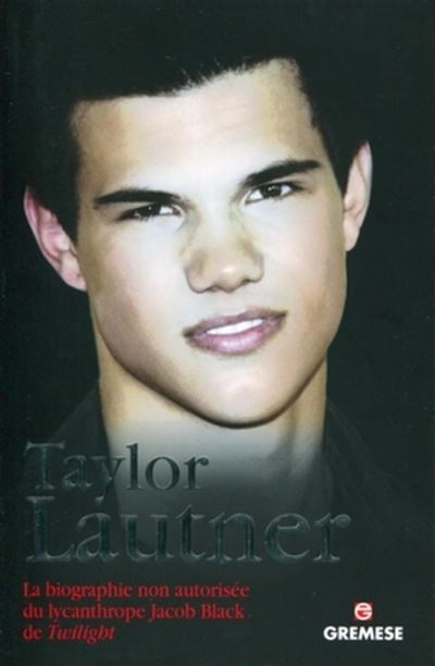 Taylor Lautner