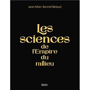 Les sciences de l'Empire du milieu