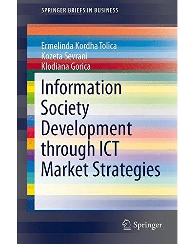 Information society development through ICT market strategie