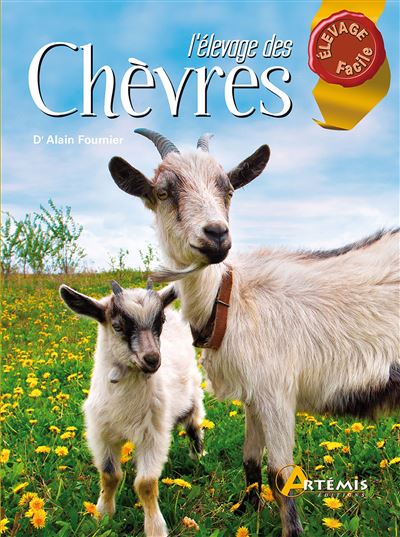 L'élevage des chèvres -  Collectif - broché