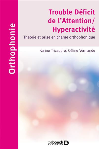 Trouble déficit de l'attention/hyperactivité - KARINE TRICAUD - broché