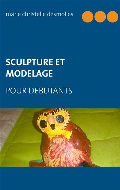 Sculpture et modelage