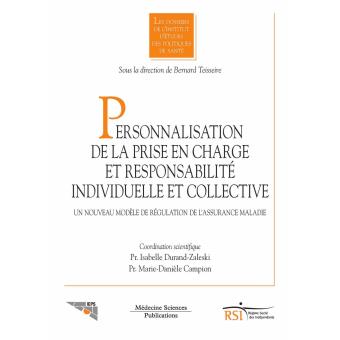 Personnalisation de la prise en charge et responsabilite ind