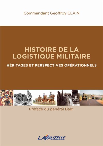 Histoire de la Logistique Militaire