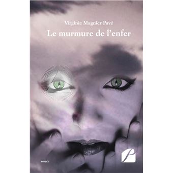 Le murmure de l'enfer