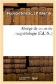 Abrégé de cours de magnétologie