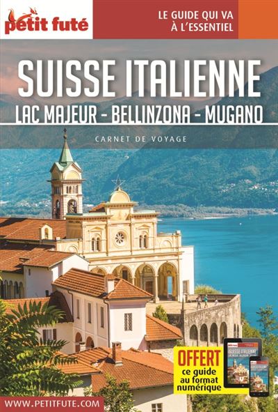 Suisse italienne  carnet 2020 petit fute + offre num