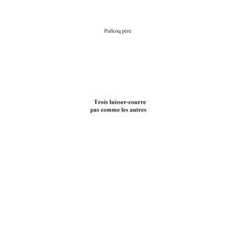 Trois laisser-courre pas comme les autres