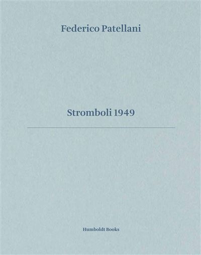Federico Patellani : Stromboli 1949