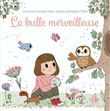 Ma douce étoile Luna - La bulle merveilleuse