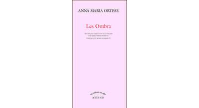 Ombra (les)