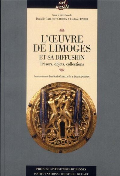 Oeuvre de limoges et sa diffusion