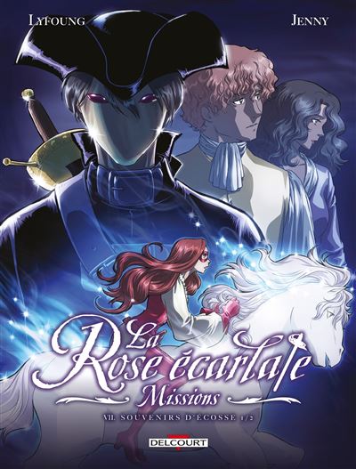 La Rose écarlate - Missions