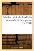 Matière médicale des dépôts de mendicité du royaume