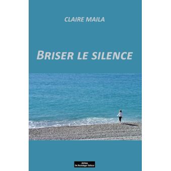 Briser le silence