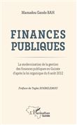 Finances publiques. La modernisation de la gestion des finances publiques en Guinée d'après la loi organique du 6 août 2012