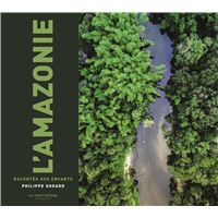 L'Amazonie racontée aux enfants